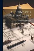 The Mind of a Master-Builder