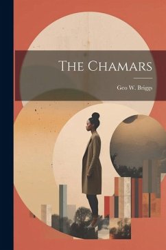 The Chamars - Briggs, Geo W.