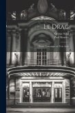 Le drac; drame fantastique en trois actes