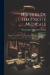 Histoire De L'électricité Médicale:... - Bild 1