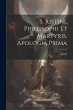S. Justini, Philosophi Et Martyris,... - Bild 1