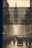 Helen Gahagan Douglas Project: Oral History Transcript / and Related Material, 1976-198; Volume 3