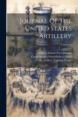 Journal Of The United States Artillery; Volume 51