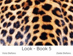 Look - Book 5 - Stefano, Zaida; Stefano, Viola