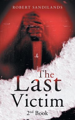 The Last Victim - Sandilands, Robert