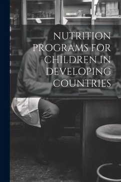 Nutrition Programs for Children in Developing Countries - Anonymous