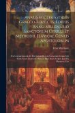 Annus Ecclesiasticus Graeco-slavicus, Editus Anno Millenario Sanctorum Cyrilli Et Methodii, Slavicae Gentis Apostolorum: Seu Commemoratio Et Breviariu