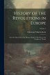 History of the Revolutions in Europe;... - Bild 1