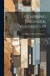 The Mining Engineer, Volumes 1-10 - Bild 1