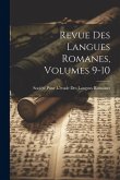Revue Des Langues Romanes, Volumes 9-10