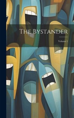 The Bystander; Volume 1 - Anonymous