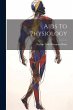 Aids To Physiology - Bild 1