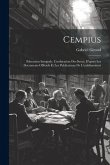 Cempius: Education integrale. Coeducation des sexes, d'après les documents officiels et les publications de l'etablissement