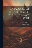 Catalogue of the Fossils for the Cincinnati Group