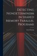 Detecting Nondeterminism in Shared... - Bild 1