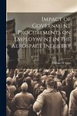 Impact of Government Procurements on Employment in the Aerospace Industry