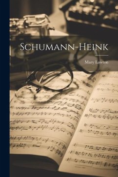 Schumann-Heink - Lawton, Mary