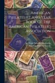 American Philatelist And Year Book Of The American Philatelic Association; Volume 35