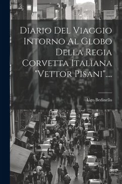 Diario Del Viaggio Intorno Al Globo Della Regia Corvetta Italiana 