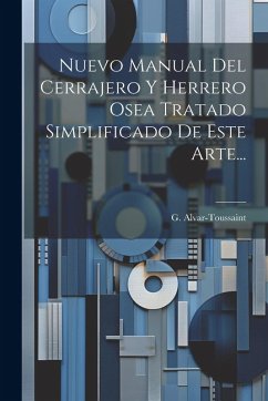 Cover Nuevo Manual Del Cerrajero Y Herrero Osea Tratado Simplificado De Este Arte...