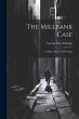 The Millbank Case: A Maine Mystery Of... - Bild 1
