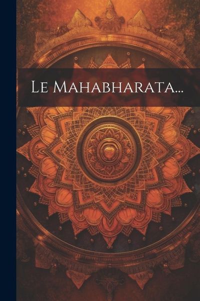 Le Mahabharata... Le Mahabharata...