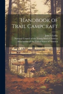 Handbook of Trail Campcraft - Ledlie, John A.