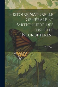 Cover Histoire Naturelle Générale Et Particulière Des Insectes Néuroptères...