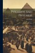 Pyramids And Progress: Sketches From... - Bild 1