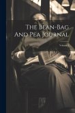 The Bean-bag And Pea Journal; Volume 1