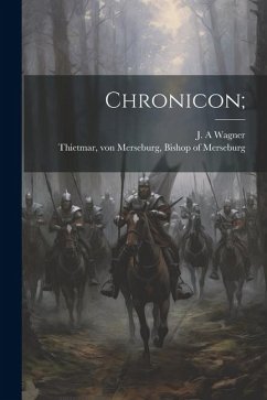 Chronicon; - Wagner, J. A.