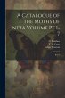 A Catalogue of the Moths of India... - Bild 1