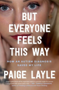 But Everyone Feels This Way - Layle, Paige