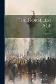 The Horseless Age; Volume 42