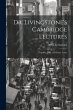 Dr. Livingstone's Cambridge Lectures:... - Bild 1