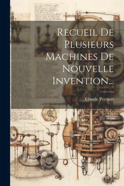 Cover Recueil De Plusieurs Machines De Nouvelle Invention...