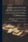 Uniform System of Accounts for Gas and Electric Companies