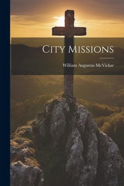 City Missions - McVickar, William Augustus