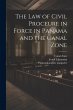 The law of Civil Proceure in Force in... - Bild 1