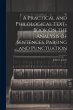 A Practical and Philological Text-Book... - Bild 1