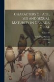 Characters of age, sex and Sexual Maturity in Canada Geese: 49; Volume 49
