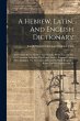 A Hebrew, Latin, And English... - Bild 1