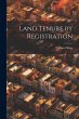 Land Tenure by Registration - Bild 1