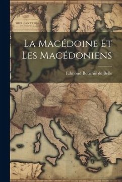 Cover La Macédoine et les Macédoniens