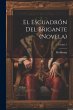 El escuadrón del brigante (novela);... - Bild 1