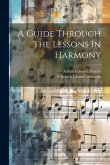 A Guide Through The Lessons In Harmony