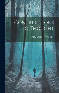 Contributions to Thought - Wheildon, William Willder
