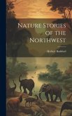 Nature Stories of the Northwest