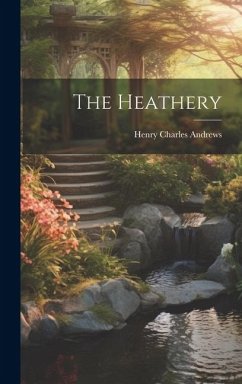 The Heathery - Andrews, Henry Charles