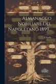 Almanacco Nobiliare Del Napoletano 1899...